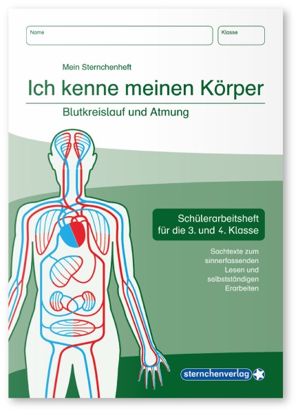 Ich kenne meinen Körper - Blutkreislauf und Atmung