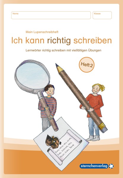 Mein Lupenschreibheft 2 - Ich kann richtig schreiben