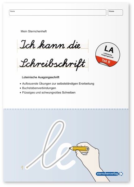 Ich kann die Schreibschrift - LA - Übungsheft zu den Buchstabenverbindungen