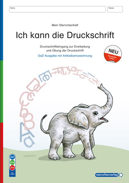Ich kann die Druckschrift - Neue Ausgabe 2024 mit Artikelkennzeichnung (DaZ) - Prüfexemplar für Lehrkräfte